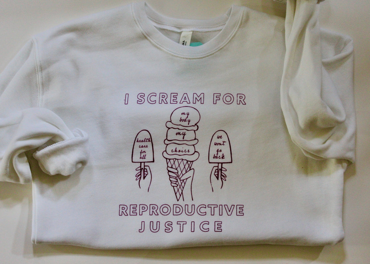 Ice Cream for Reproductive Justice Crewneck Forty Winks